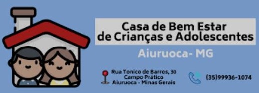 Assoc. Casa de Bem Estar da Criança e Adol. de Aiuruoca - MG